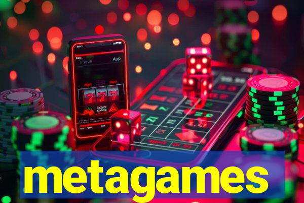 metagames