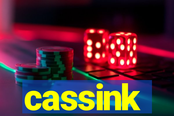 cassink