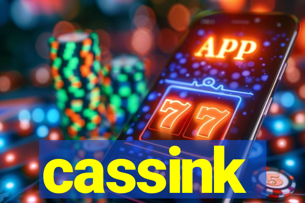 cassink