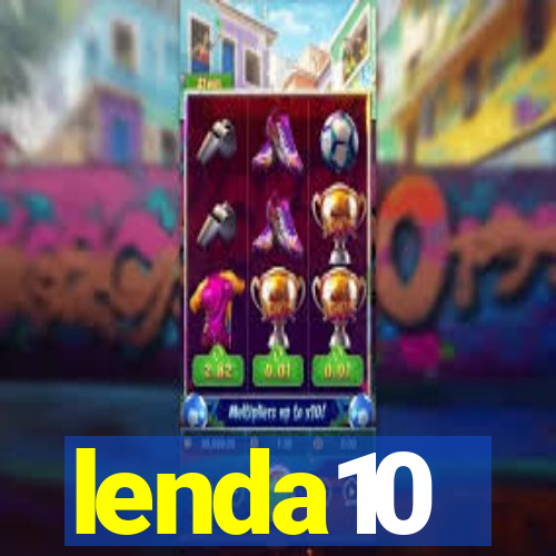 lenda10