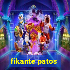 fikante patos