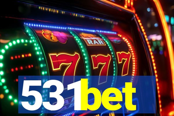 531bet