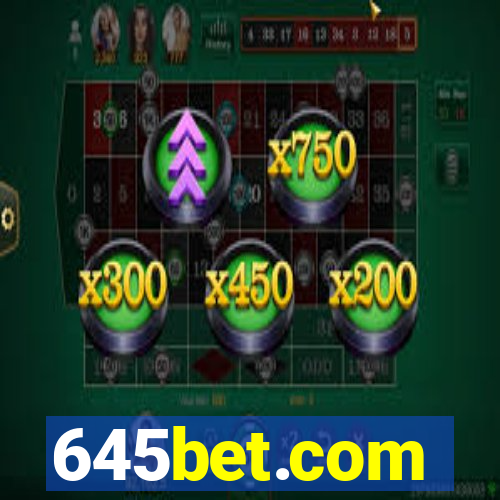 645bet.com