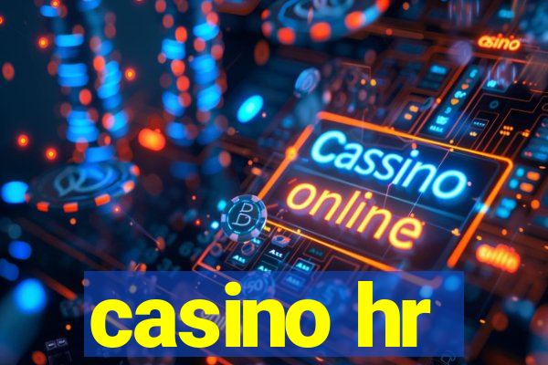 casino hr