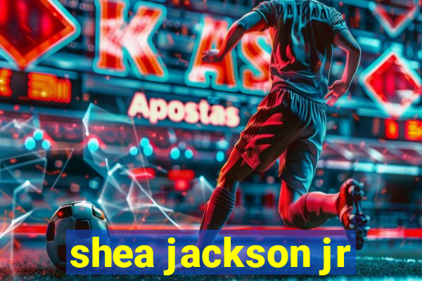 shea jackson jr