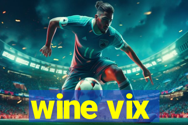 wine vix