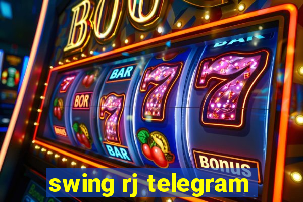 swing rj telegram