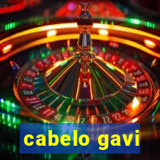 cabelo gavi