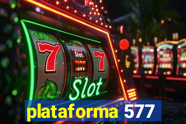 plataforma 577