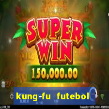 kung-fu futebol clube torrent