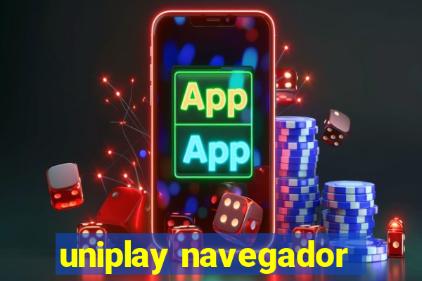 uniplay navegador