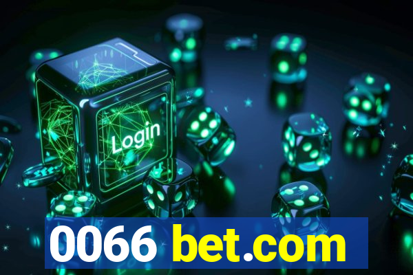 0066 bet.com