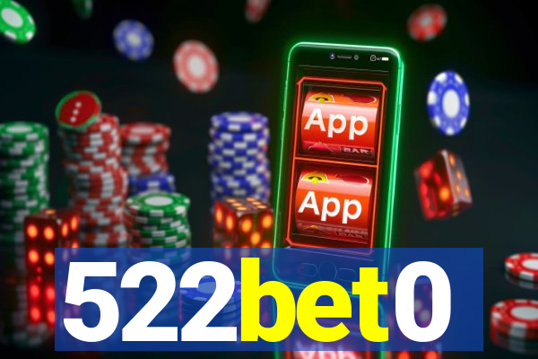 522bet0