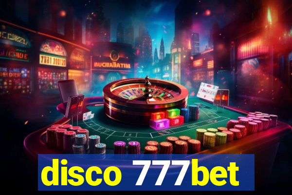 disco 777bet