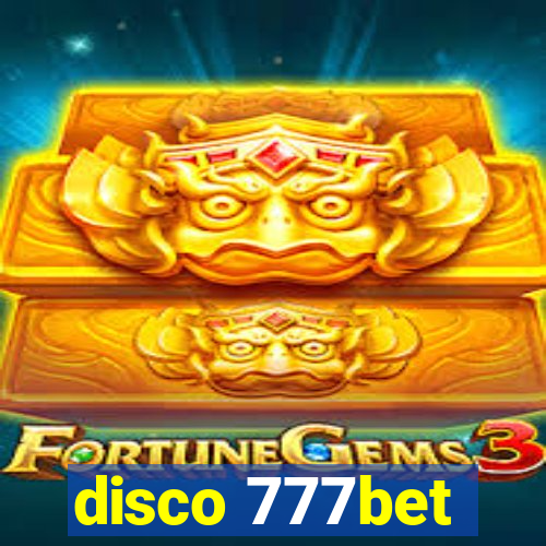 disco 777bet