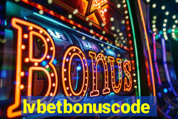 lvbetbonuscode