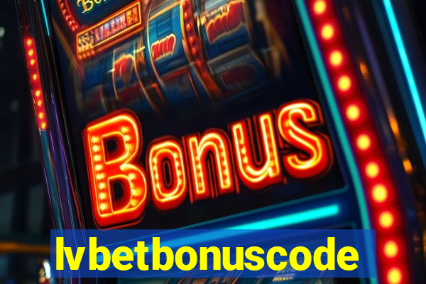 lvbetbonuscode