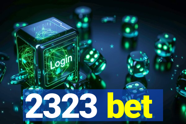 2323 bet