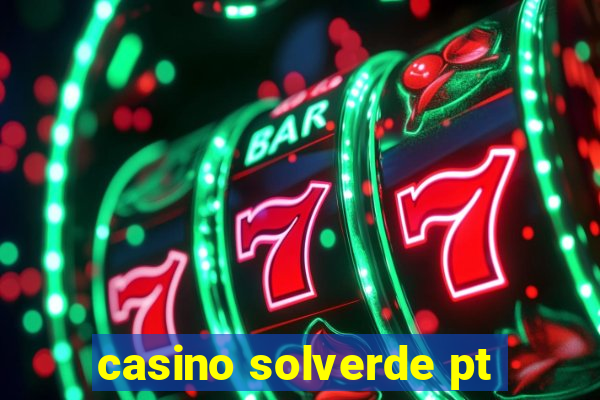 casino solverde pt