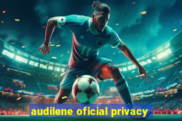 audilene oficial privacy