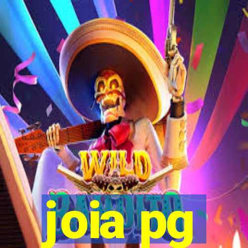 joia pg