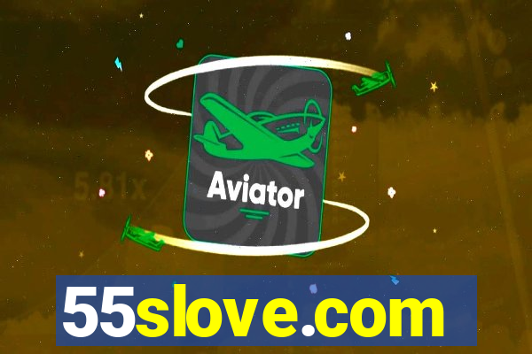 55slove.com