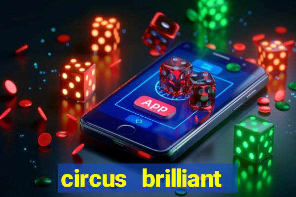 circus brilliant slot rtp