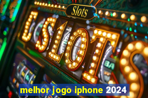 melhor jogo iphone 2024