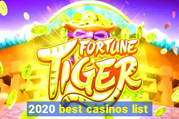 2020 best casinos list