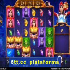 6tt.cc plataforma de jogos