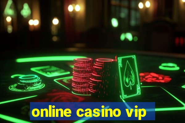 online casino vip