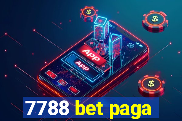 7788 bet paga