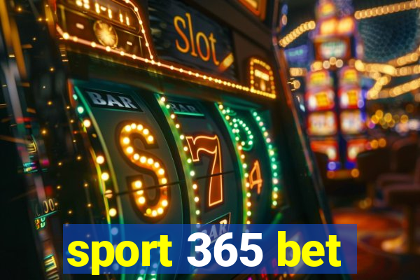 sport 365 bet