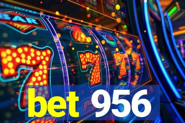 bet 956