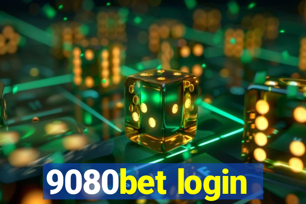 9080bet login