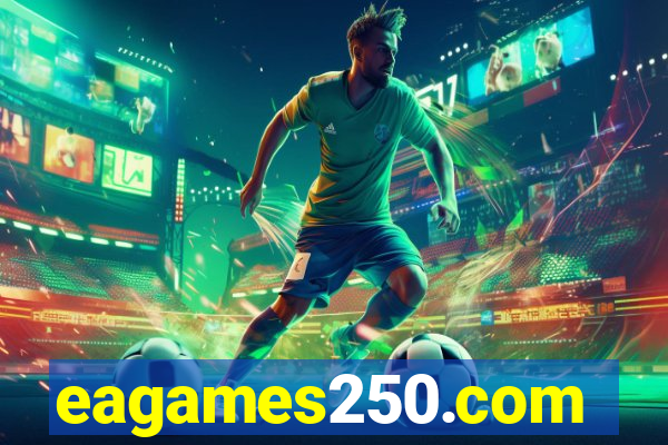 eagames250.com