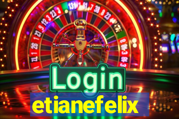 etianefelix