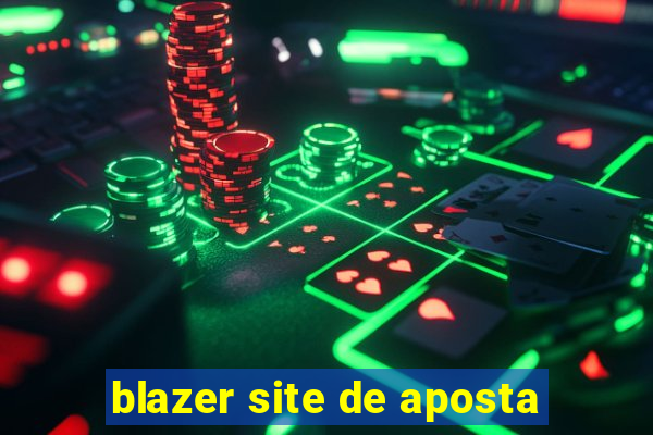 blazer site de aposta