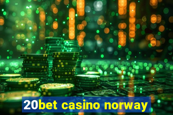 20bet casino norway