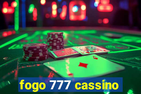 fogo 777 cassino