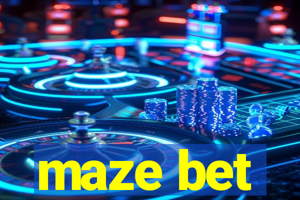 maze bet