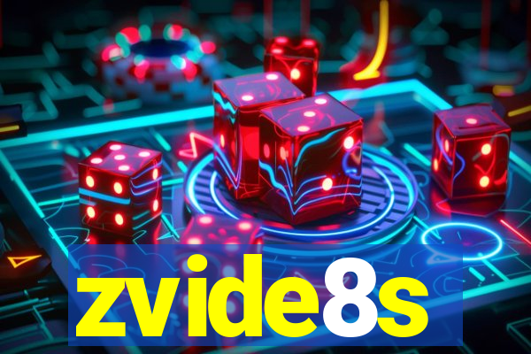 zvide8s