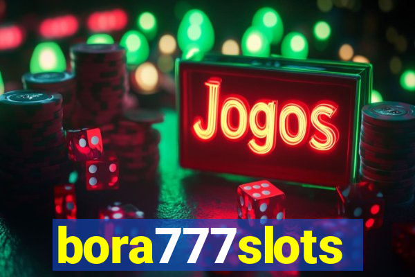 bora777slots