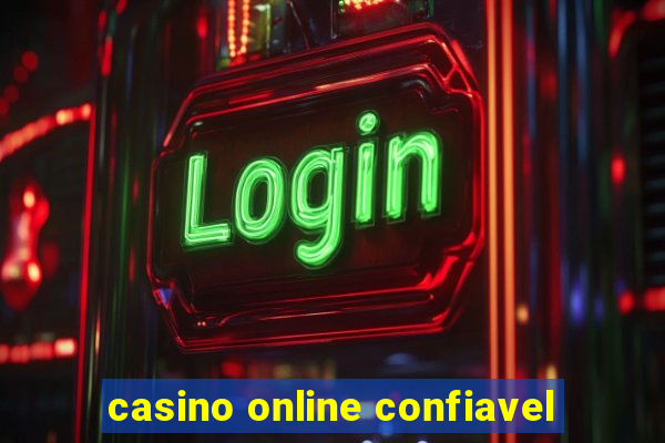 casino online confiavel