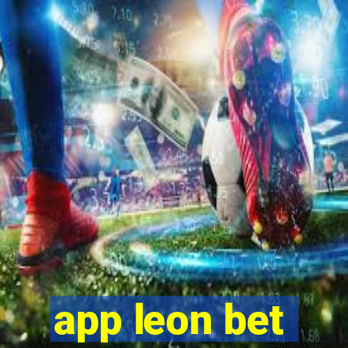 app leon bet