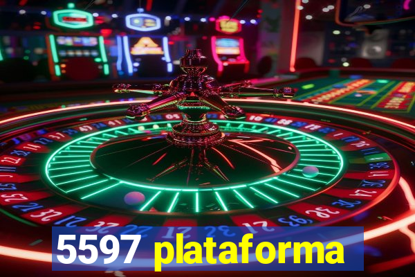 5597 plataforma