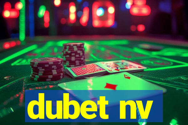 dubet nv