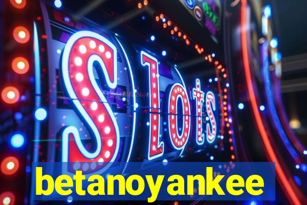 betanoyankee