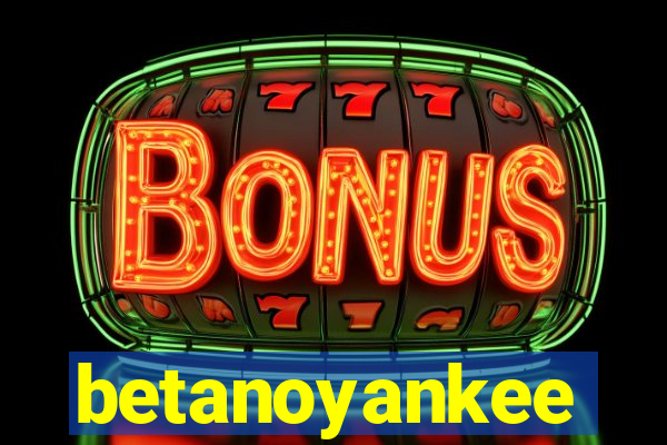 betanoyankee