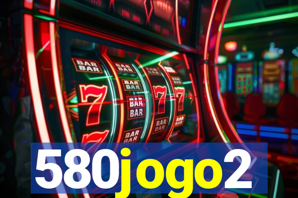 580jogo2